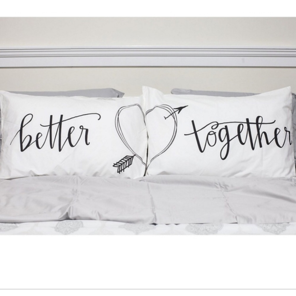 “Better Together” Coordinating Pillowcases